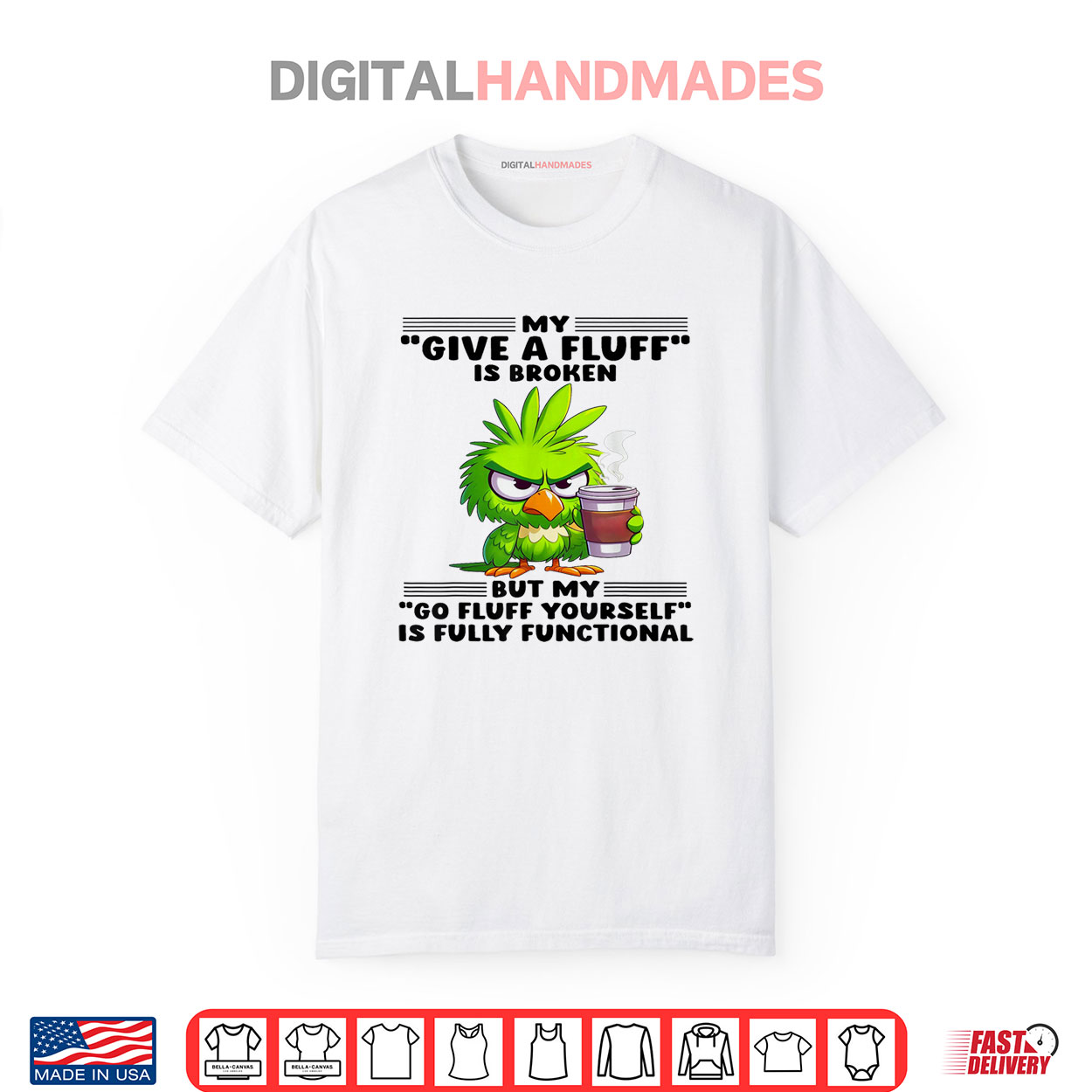 Shirt My Give A Fluff Is Broken But My Go Fluff Yourself Is Fully Shirt Shirt My Give A Fluff Is Broken But My Go Fluff Yourself Is Fully Shirt