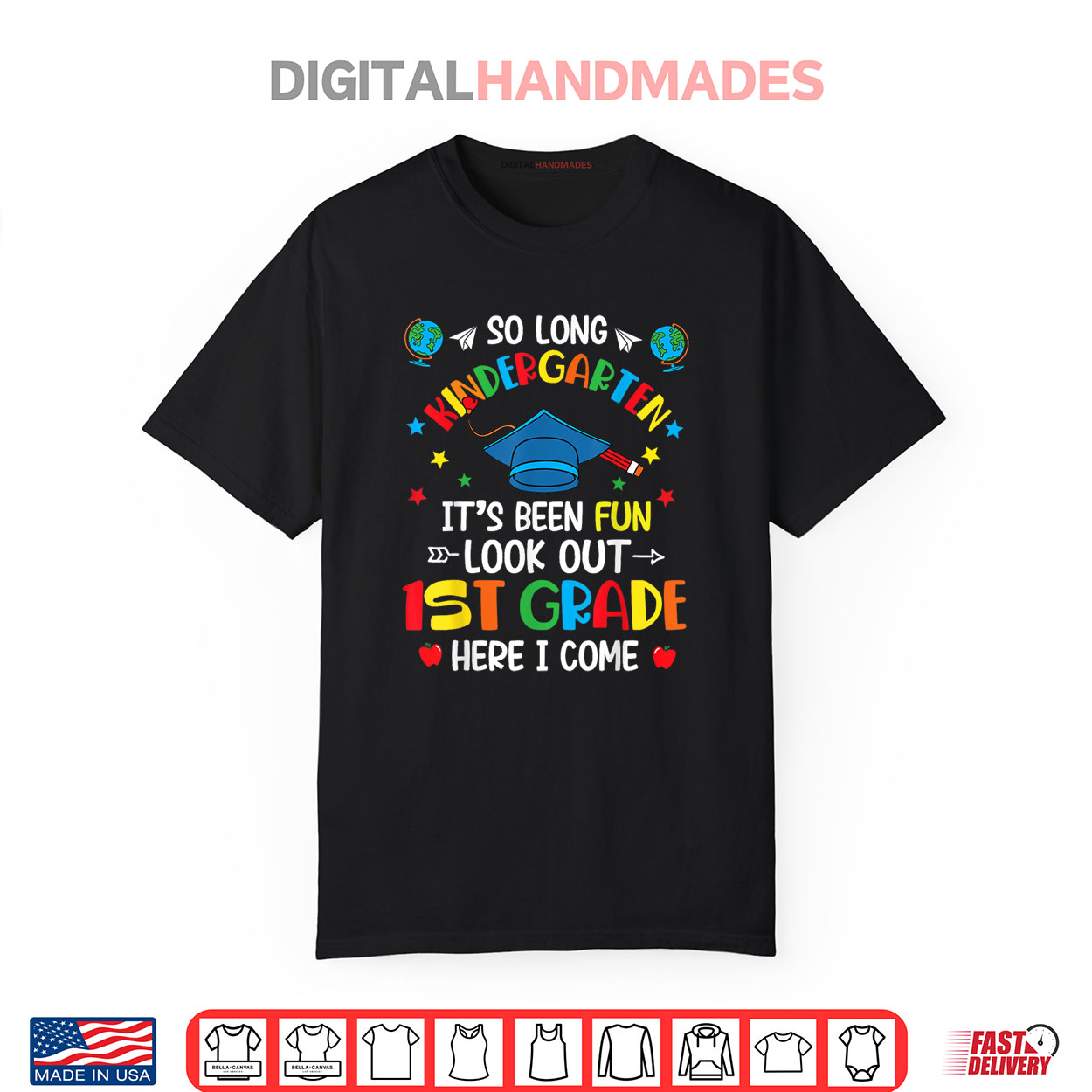 So Long Kindergarten Graduation 1st Grade Kids Boys Girls Shirt So Long Kindergarten Graduation 1st Grade Kids Boys Girls Shirt