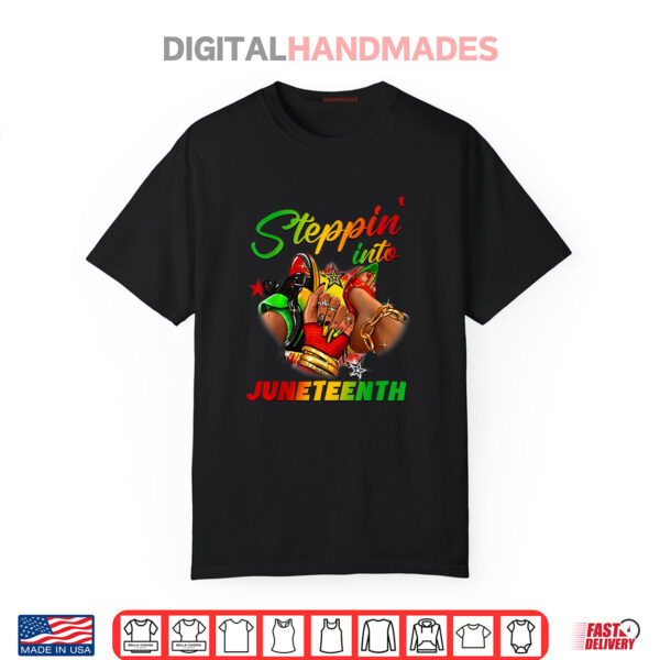 Stepping into juneteenth Afro Woman Black Girls Shirt
