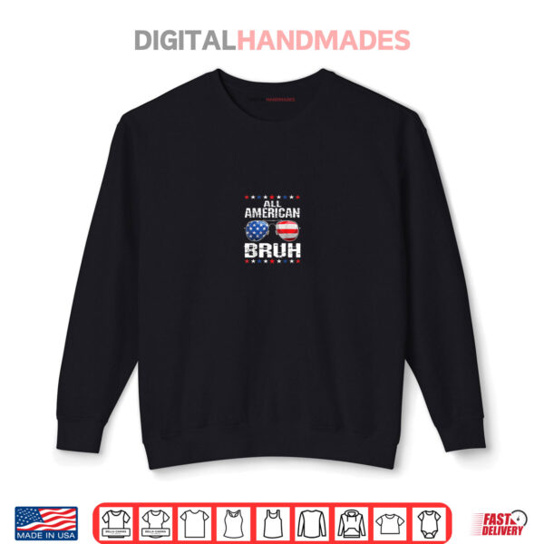 Sweatshirt All American Bruh 4th Of July Boys Patriotic USA Shirt