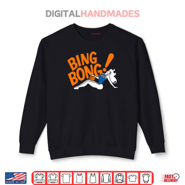 Sweatshirt Bada Bing Bong New York Knicks Shirt