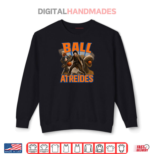 Ball Atreides Paul Atreides Shirt 1 Sweatshirt Ball Atreides Paul Atreides Shirt