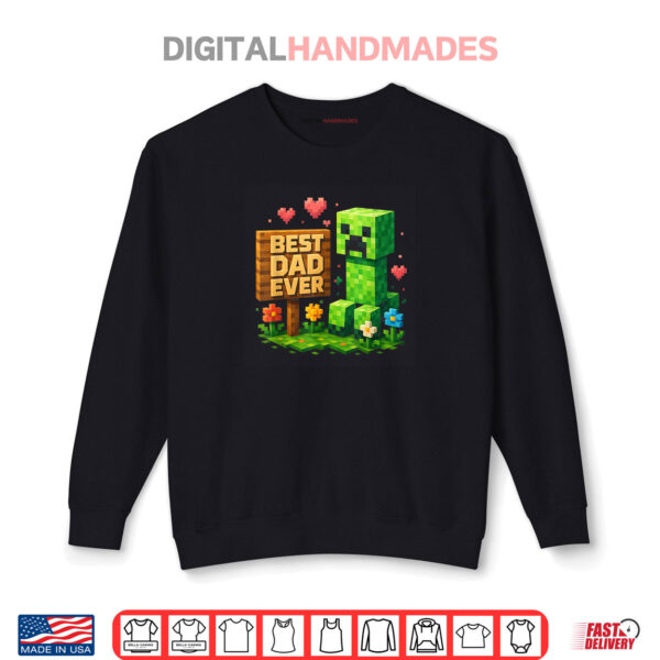 Sweatshirt Best Dad Ever Fathers Day Video Game Pixel Shirt