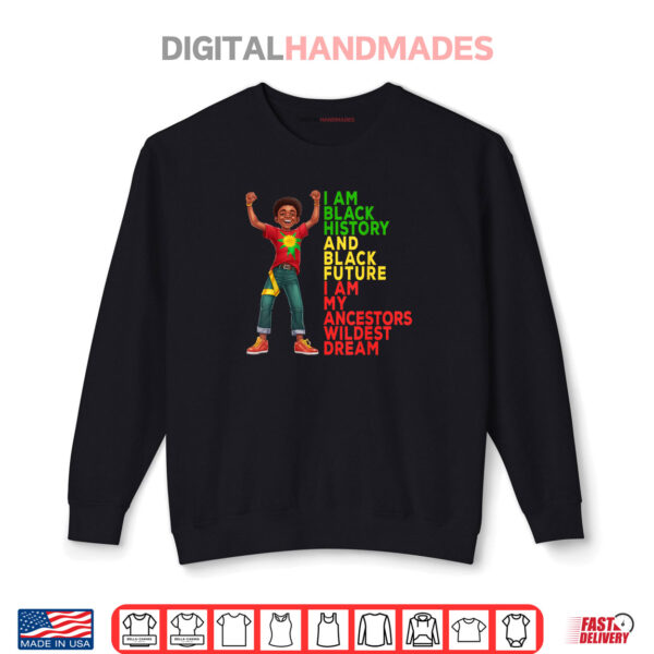 Black History Month Juneteenth Independence Day Shirt 1 Sweatshirt Black History Month Juneteenth Independence Day Shirt