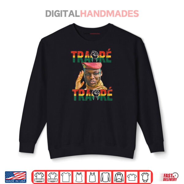 Burkina Faso Ibrahim Traoré _ Thomas Sankara Shirt 1 Sweatshirt Burkina Faso Ibrahim Traore Thomas Sankara Shirt