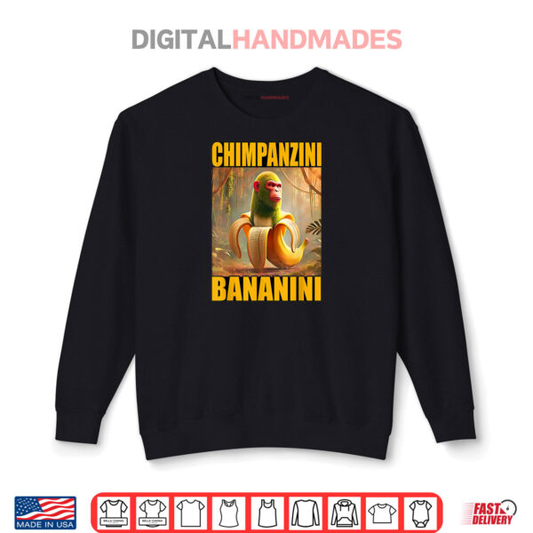 Sweatshirt Chimpanzini Bananini Italian Brainrot Meme Shirt