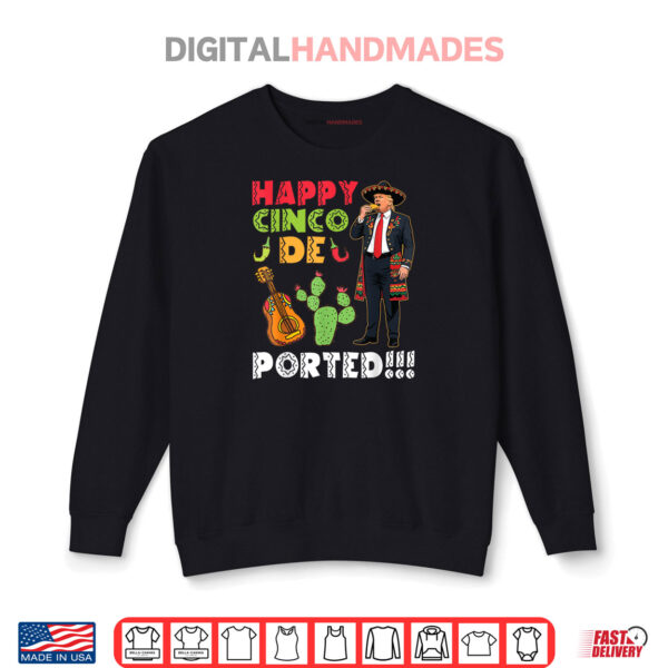 Sweatshirt Cinco De Ported Fun Trump Sombrero Taco Fiesta Mexico Shirt