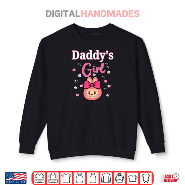 Sweatshirt Fathers Day Daddys Girl Cute Labubu Girls Kids Teens Bday Shirt