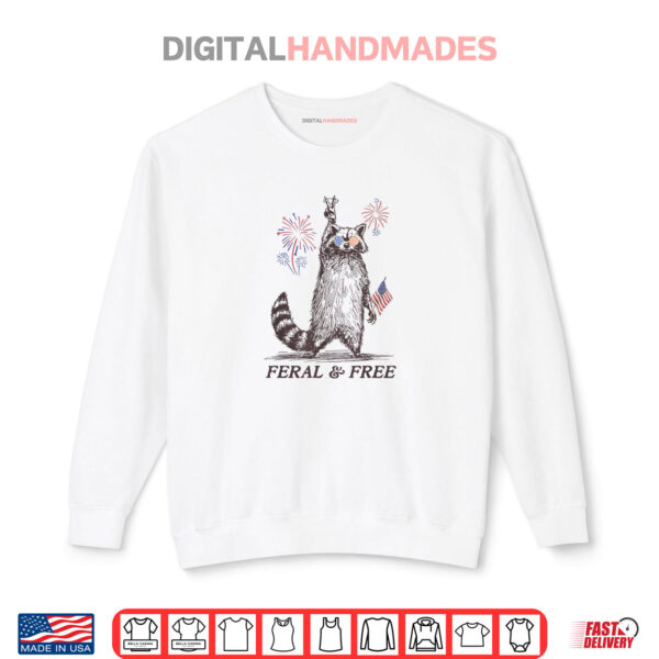 Feral and Free Raccoon, Funny Raccoon 4th of July Usa Flag Shirt 1 Feral and Free Raccoon, Funny Raccoon 4th of July Usa Flag Shirt