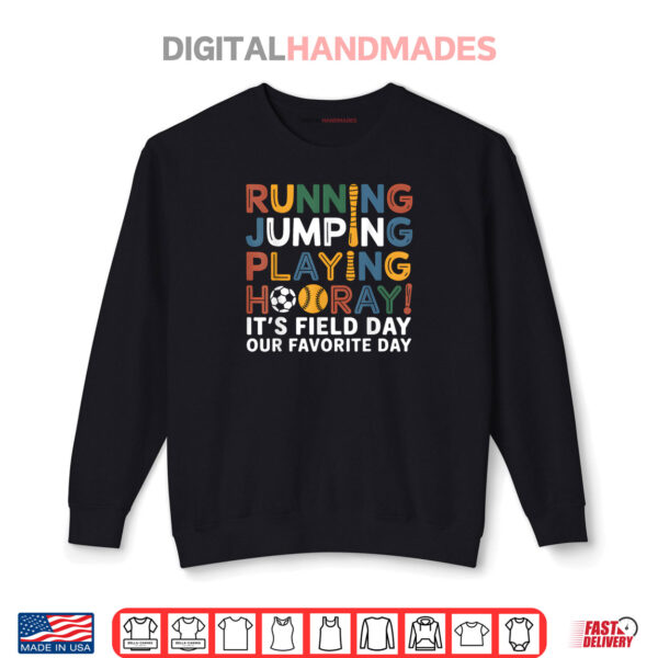 Sweatshirt Field Day School Sport Running Games Teacher Student Shirt
