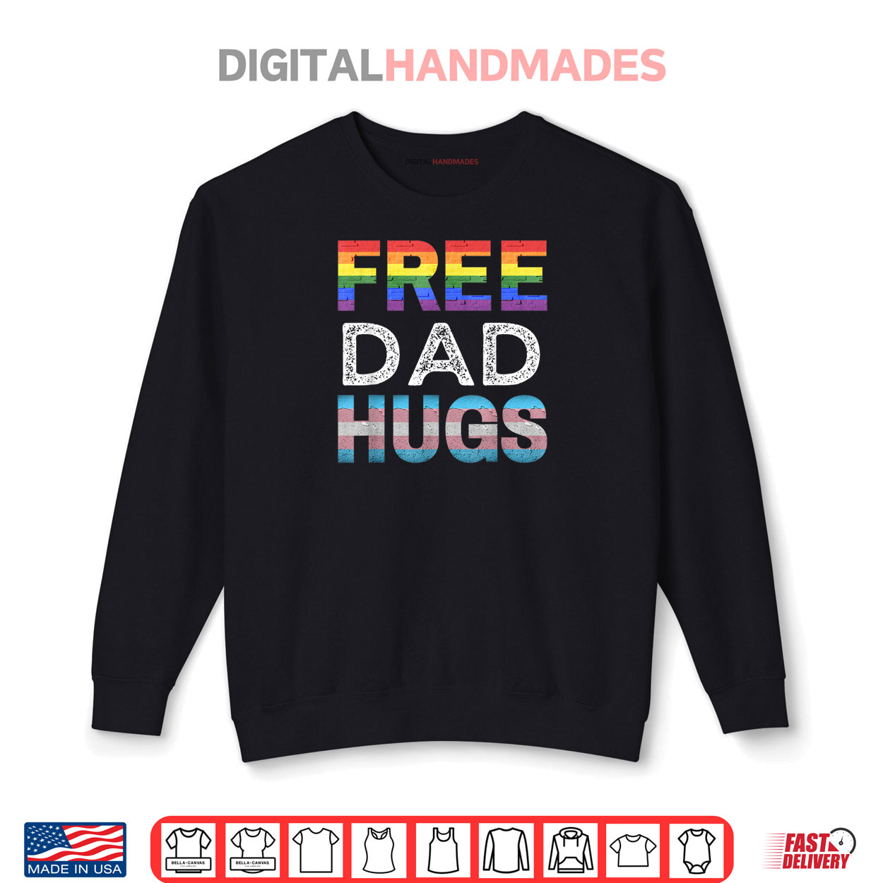 Free Dad Hugs LGBTQ Gay Pride Month Proud Ally Shirt Free Dad Hugs LGBTQ Gay Pride Month Proud Ally Shirt
