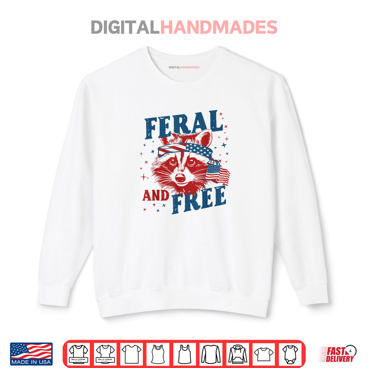 Funny Feral and Free Raccoon 4th of July US Shirt Funny Feral and Free Raccoon 4th of July US Shirt