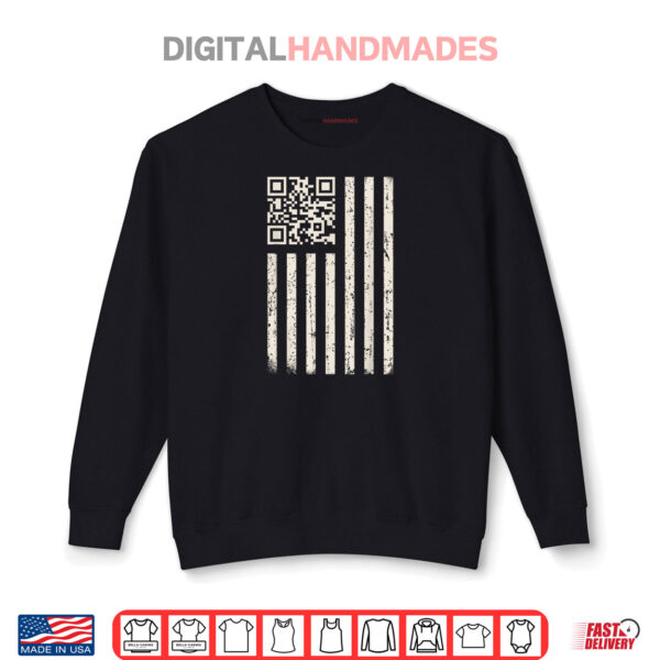 Funny QR Scan Code Dancing US Flag Funny Shirt 1 Sweatshirt Funny QR Scan Code Dancing US Flag Funny Shirt