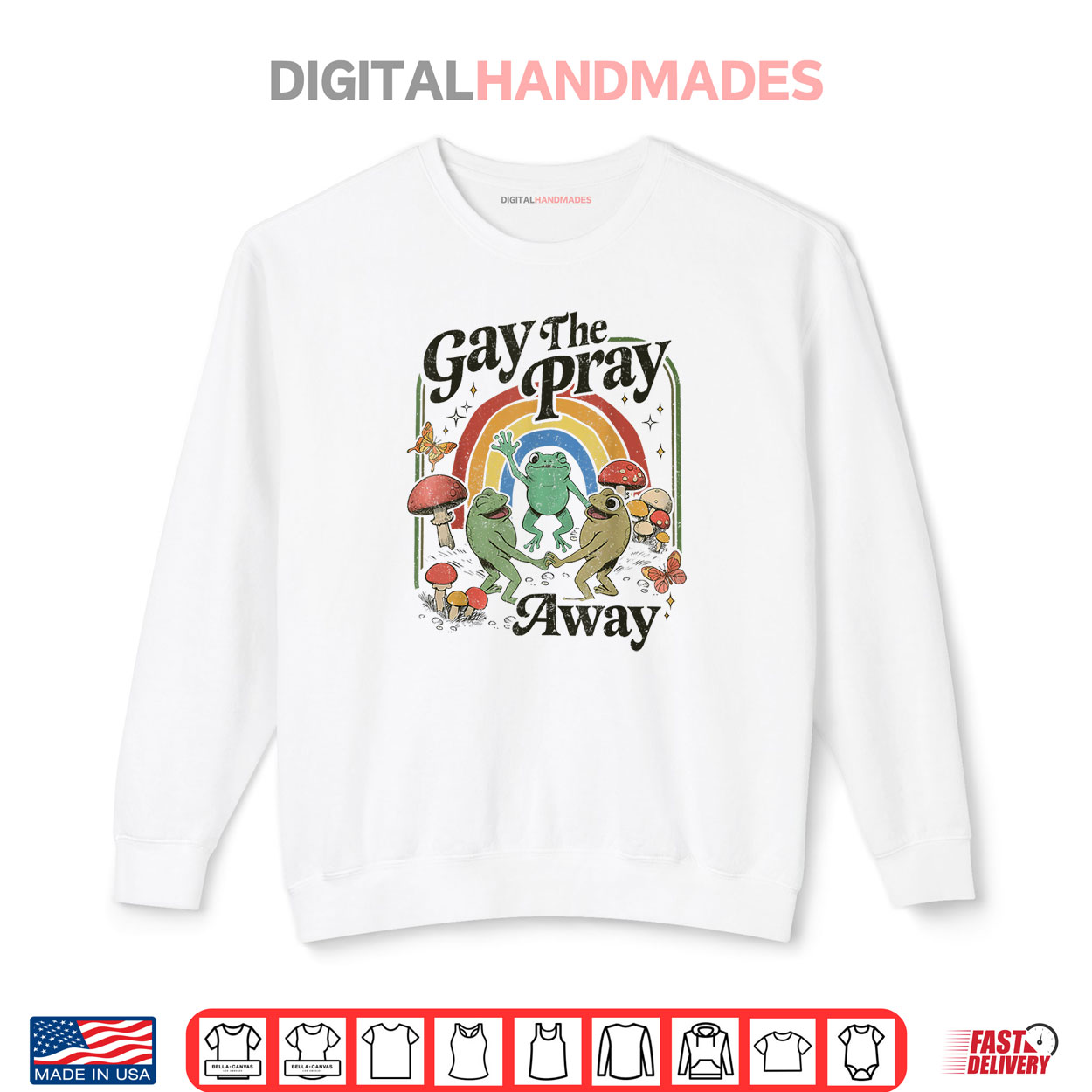 Gay The Pray Away Funny Frog LGBT Pride Month Quote Shirt Gay The Pray Away Funny Frog LGBT Pride Month Quote Shirt