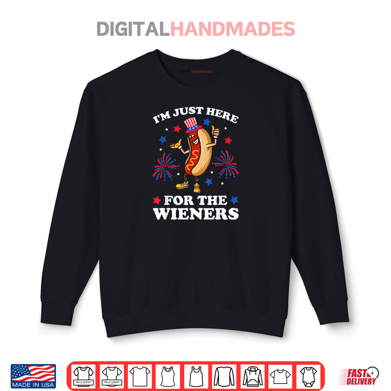 I’m Just Here For The Wieners Hot Dog Funny 4Th Of July Shirt I’m Just Here For The Wieners Hot Dog Funny 4Th Of July Shirt