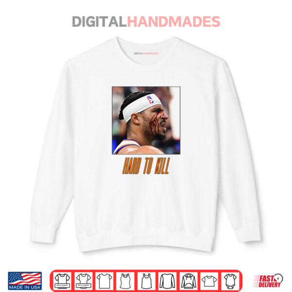 Sweatshirt Josh Hart Hard To Kill Shirt