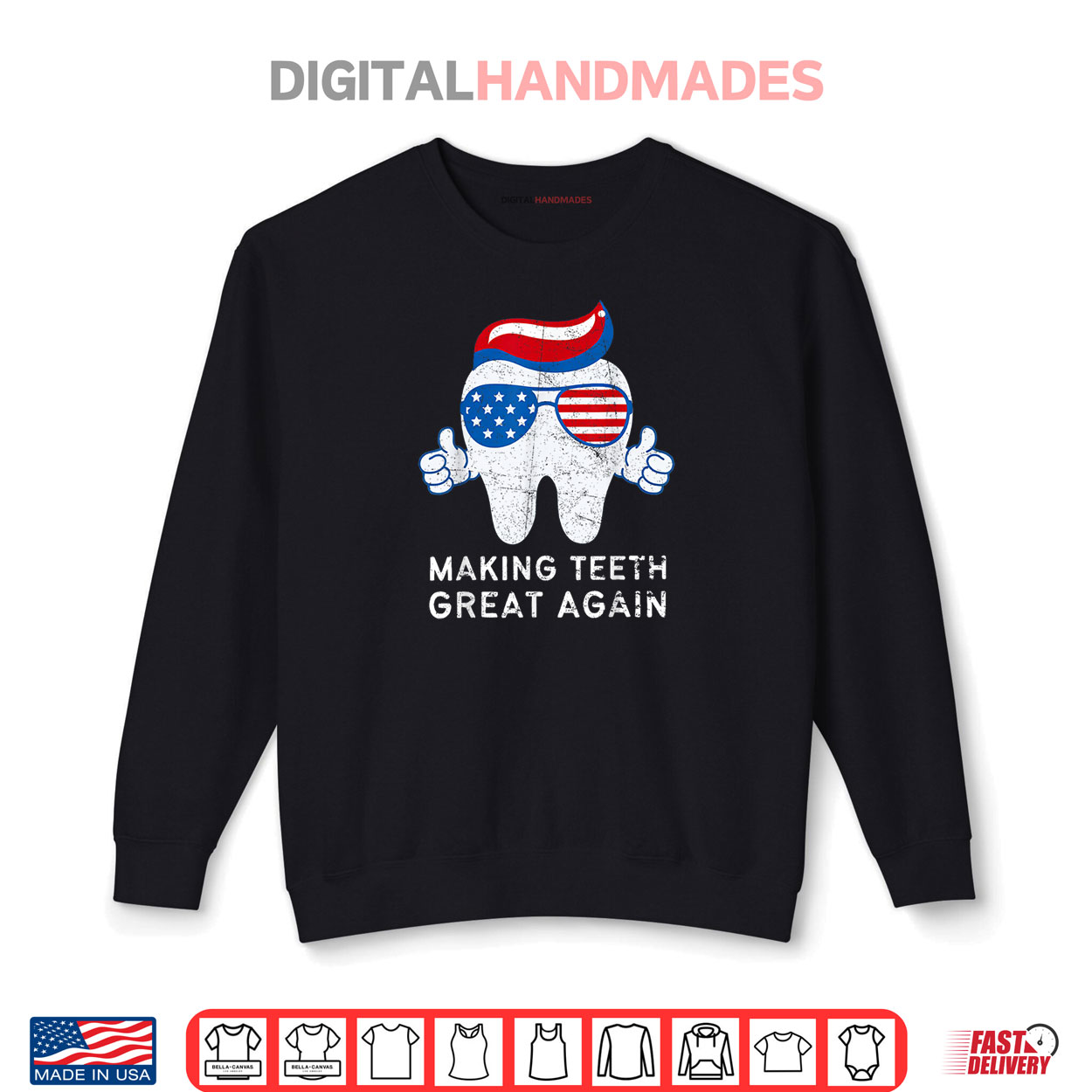 Making Teeth Great Again 4th Of July America USA Shirt Making Teeth Great Again 4th Of July America USA Shirt