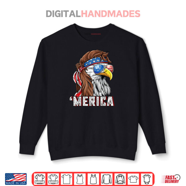 Merica USA American Flag Patriotic 4th of July Bald Eagle Shirt 1 Sweatshirt Merica USA American Flag Patriotic 4th of July Bald Eagle Shirt