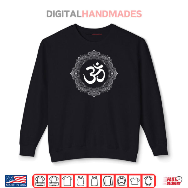 Sweatshirt Om Symbol Namaste Aum Ohm Hindu Zen Tantra Yoga Day Shirt
