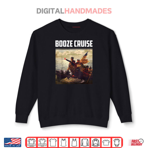 Political Party Booze Cruise Shades & Red Cups Shirt 1 Sweatshirt Political Party Booze Cruise Shades Red Cups Shirt