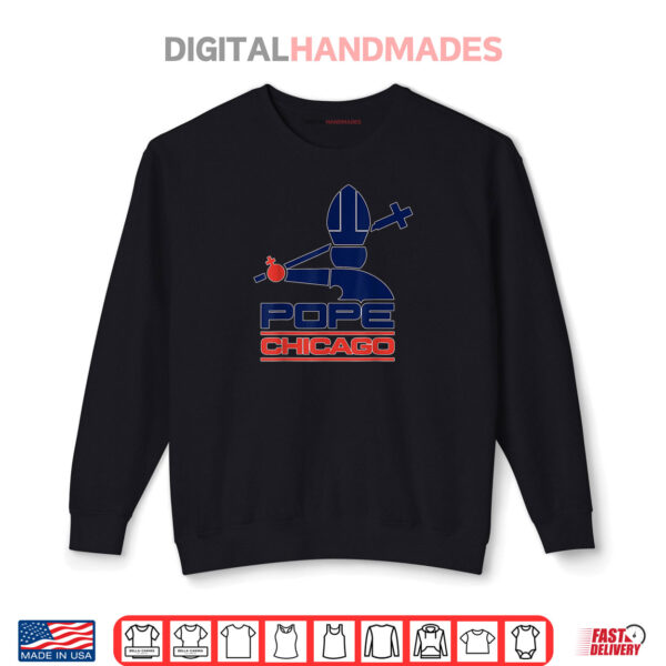Sweatshirt Pope Leo XIV Pope Chicago Shirt