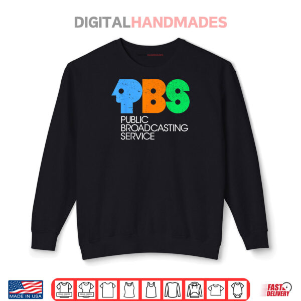 Protect Rainbow Save Public Broadcasting Shirt 1 Sweatshirt Protect Rainbow Save Public Broadcasting Shirt