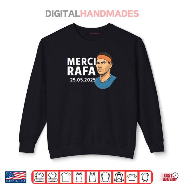 Rafael Nadal Merci Rafa Shirt 1 Sweatshirt Rafael Nadal Merci Rafa Shirt