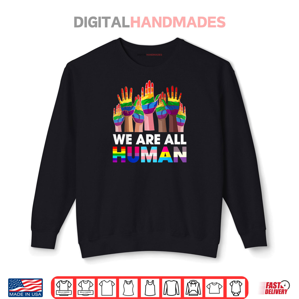 Rainbow LGBT LGBTQ Transgender Gay Pride We Are All Human Shirt Rainbow LGBT LGBTQ Transgender Gay Pride We Are All Human Shirt
