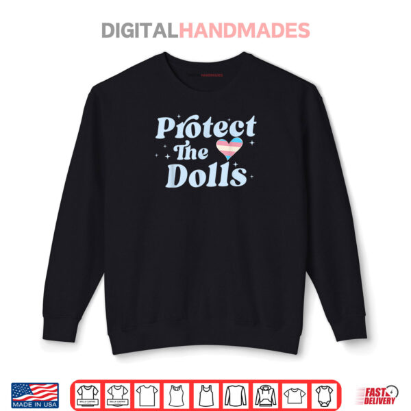Retro Protect The Dolls Gender Equality Human Rights LGBT Shirt 1 Sweatshirt Retro Protect The Dolls Gender Equality Human Rights LGBT Shirt