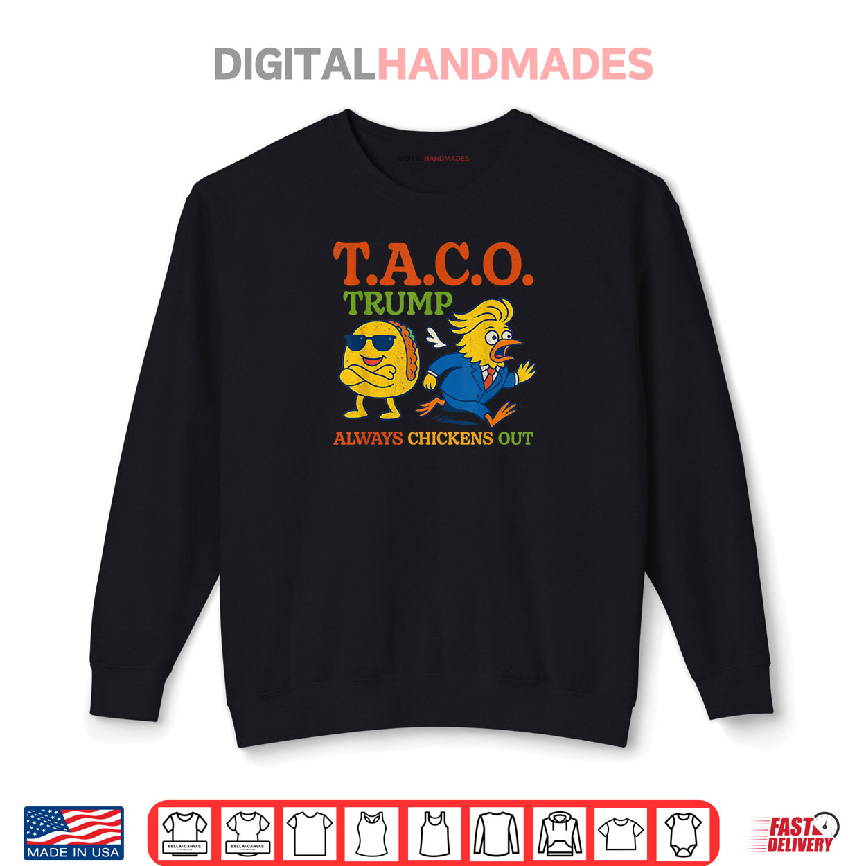 Taco Trump Always Chickens Out T.A.C.O Shirt Taco Trump Always Chickens Out T.A.C.O Shirt