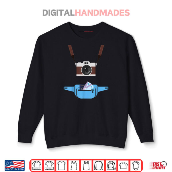 Tourist Spirit Day Camera Passport Fanny pack Shirt 1 Sweatshirt Tourist Spirit Day Camera Passport Fanny pack Shirt