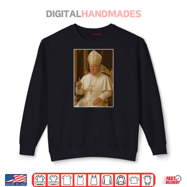Sweatshirt Trump as Vatican Church Pope Trump Funny Vatican Christian Shirt