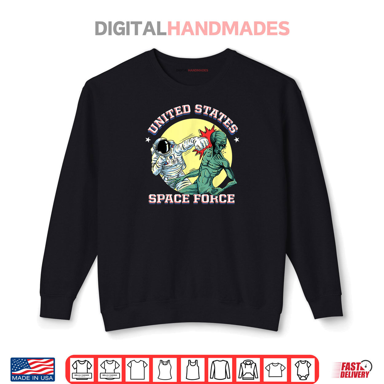 United States Space Force Funny Space Lover & UFO Alien United States Space Force Funny Space Lover & UFO Alien