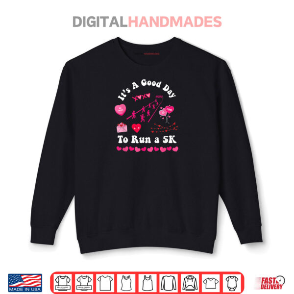 Sweatshirt Valentines Day 5K Running Runner Cute Long Distance Run Shirt