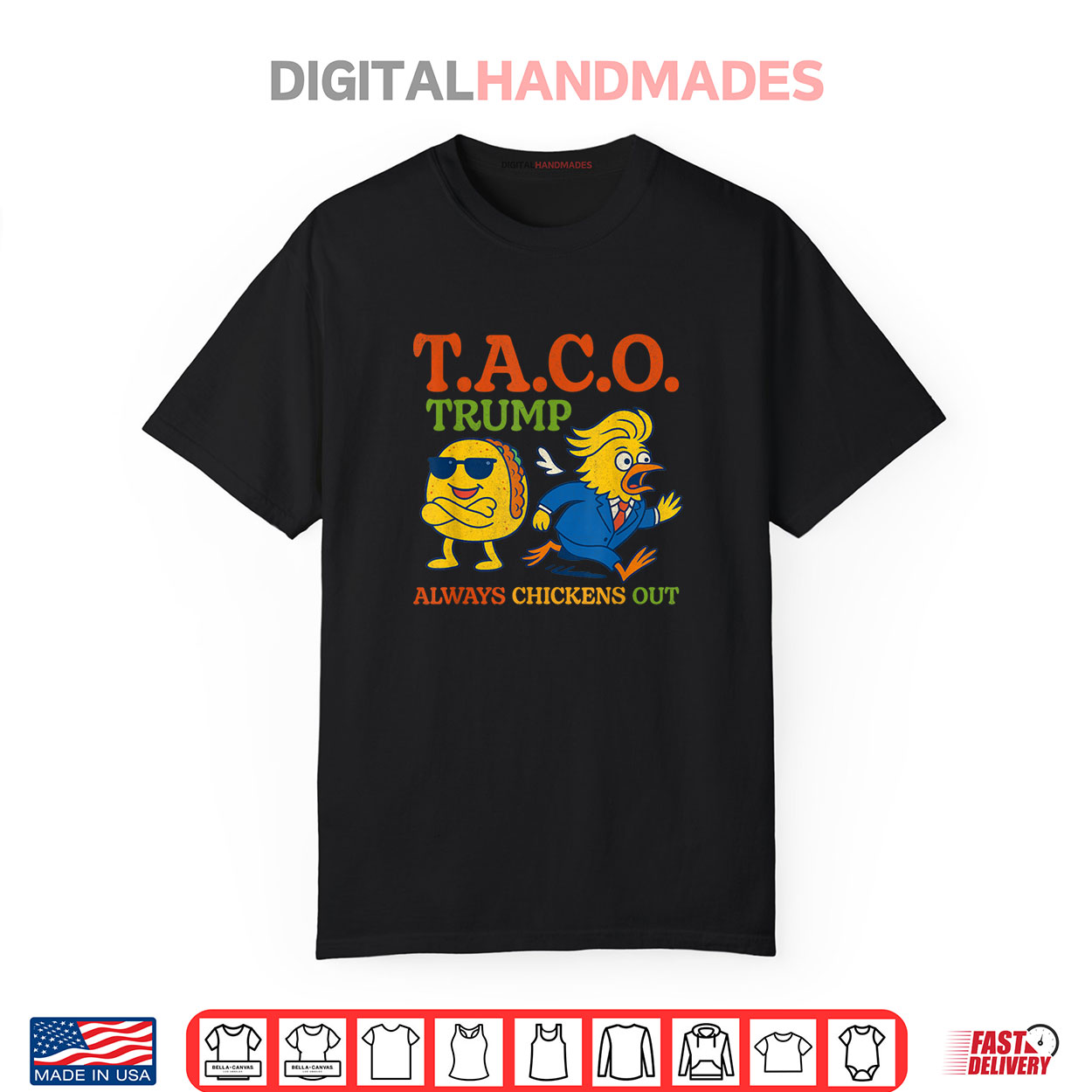 Taco Trump Always Chickens Out T.A.C.O Shirt Taco Trump Always Chickens Out T.A.C.O Shirt