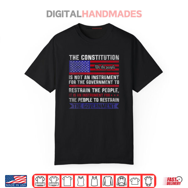 The Constitution Is An Instrument US Patriotic Shirt