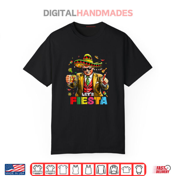 Trump Taco Funny Mexican Trump Let’s Fiesta Cinco De Mayo Shirt