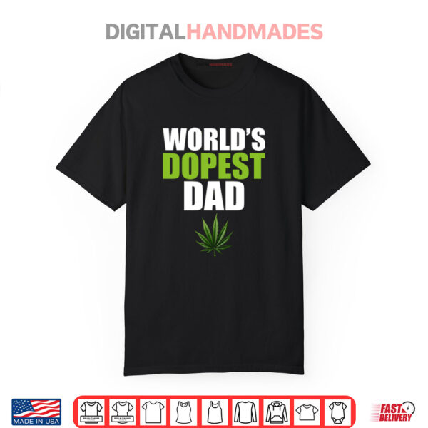 World’s Dopest Dad Marijuana Shirt