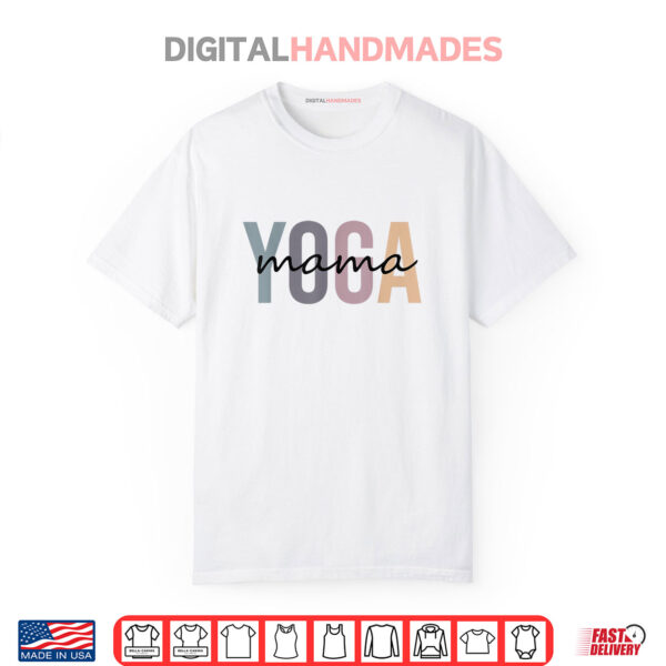 Yoga Mama Gifts For Mommy Mother Mom Yoga’s Day Shirt