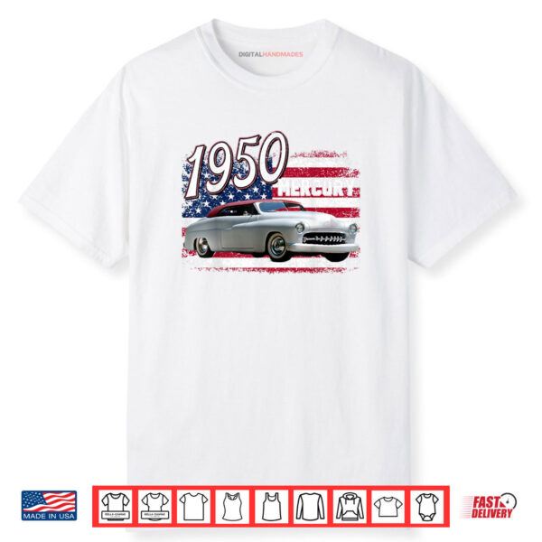 1950 50 Mercury 4th Of July American Shirt