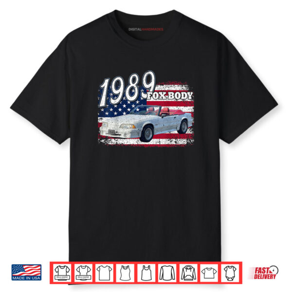 1989 89 Foxbody 5.0 4th Of July American Shirt