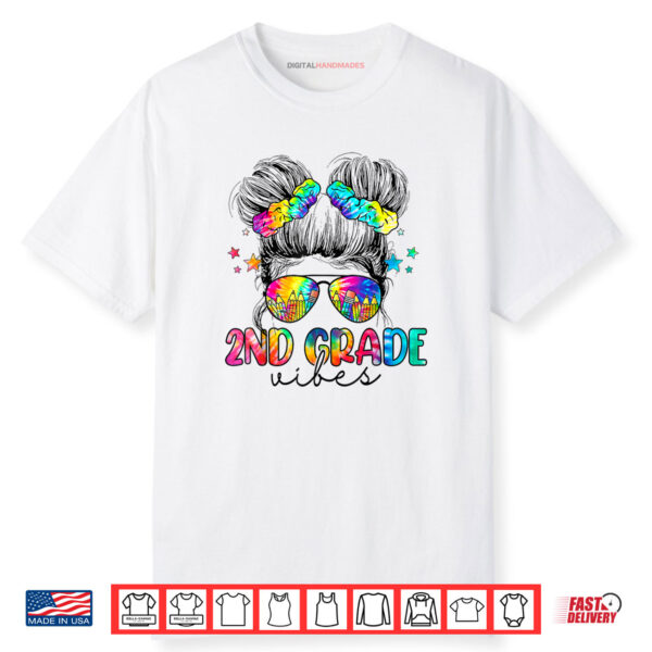 2nd Grade Vibes Messy Bun Girl Second Grade Back To School Shirt