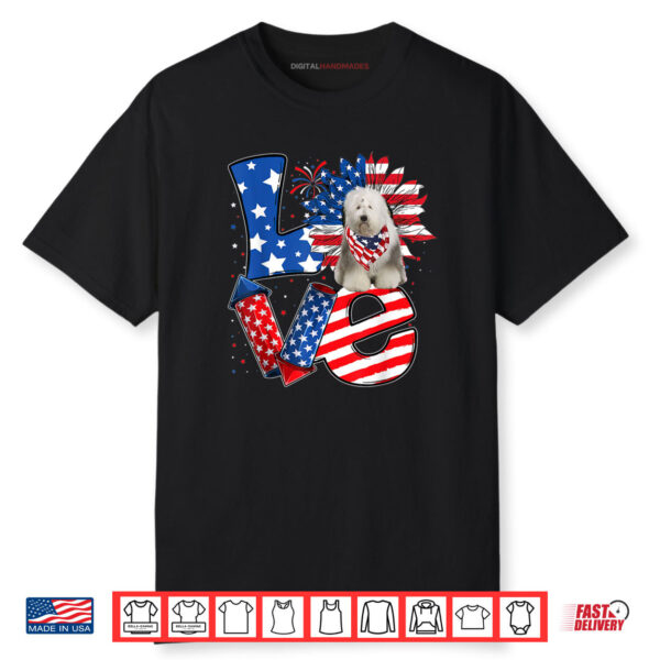4th of July Decor Patriotic LOVE Old English Sheepdog Dog Shirt