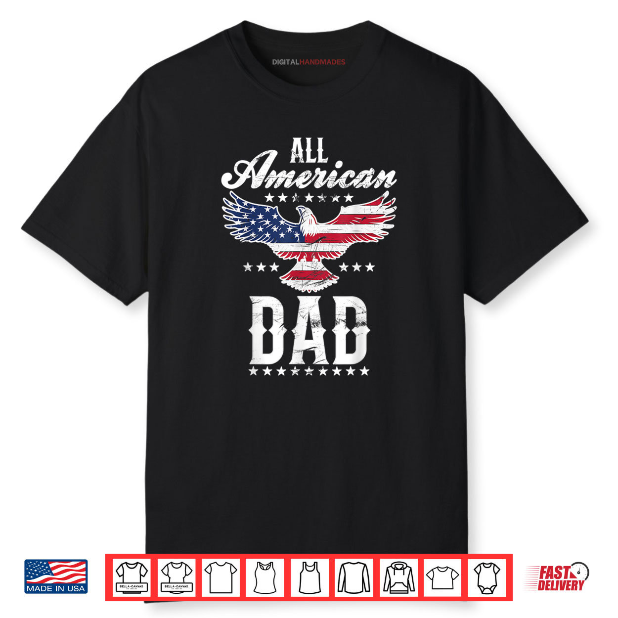All American Dad Eagle 4th of July Fathers Day Men Daddy Shirt All American Dad Eagle 4th of July Fathers Day Men Daddy Shirt