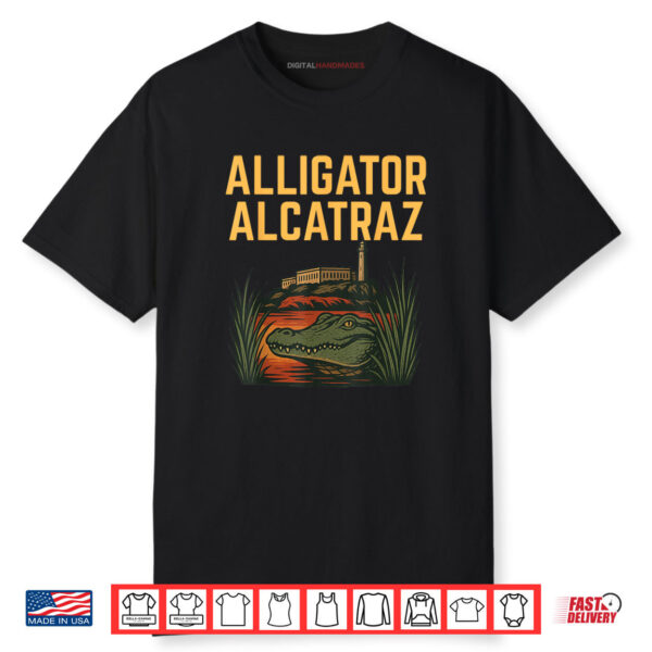 Alligator Alcatraz Shirt
