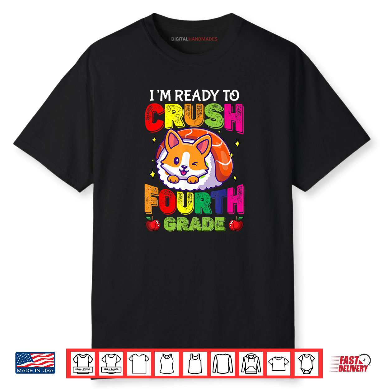 Back To School Ready To Crush Fourth Grade Sushi Corgi Dog Shirt