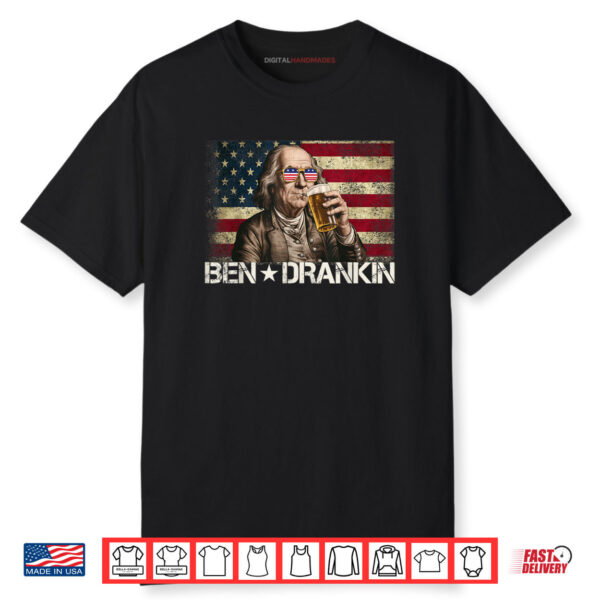 Ben Drankin Funny Beer 4th of July Shirt