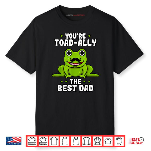 Best Dad Shirt Daddy Frog Toad ally Fathers Day Toad Shirt