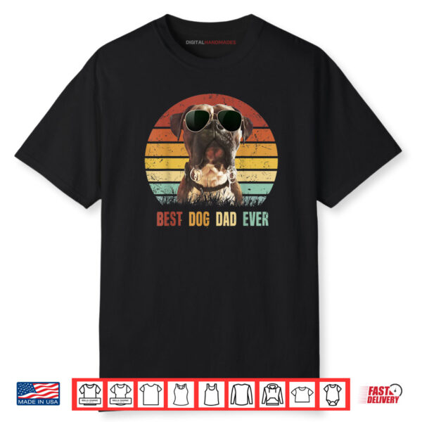 Best Dog Dad Ever Boxer Dog Shirt