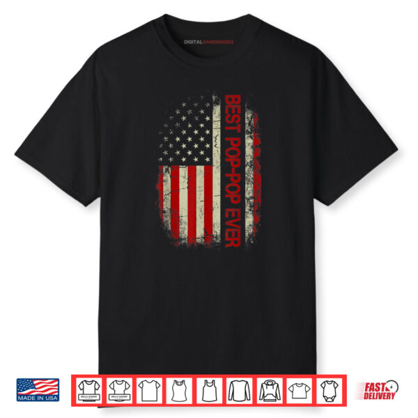 Best Poppop Ever American Flag Father’s Day Shirt